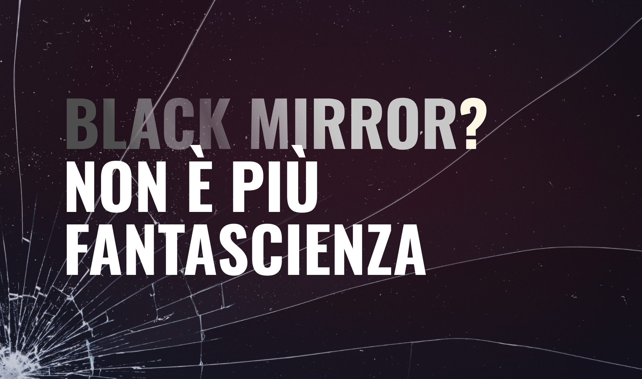 Black Mirror: non ci serve meno AI, ci serve più coscienza